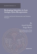 Cover: Reshaping Identities in Late Antique Syria-Mesopotamia - Gorgias Press