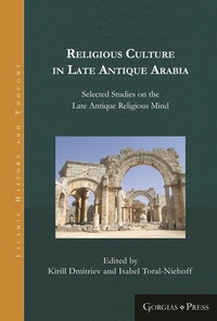 Abbildung von: Religious Culture in Late Antique Arabia - Gorgias Press