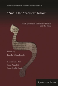 Enlarge image Cover: "Not in the Spaces we Know" - Gorgias Press