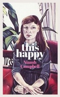 Cover: This Happy - Weidenfeld and Nicholson