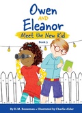 Cover: Owen and Eleanor Meet the New Kid - Sparkhouse Family
