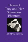 Cover: Helen of Troy and Her Shameless Phantom - Cornell University Press