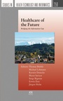Cover: Healthcare of the Future - IOS Press,US