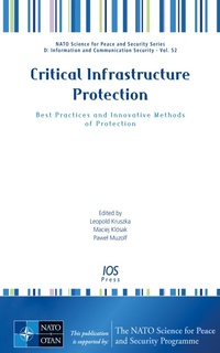 Enlarge image Cover: Critical Infrastructure Protection - IOS Press,US