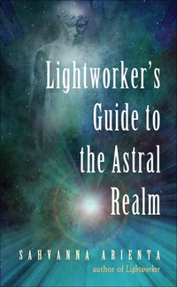 Enlarge image Cover: Lightworker's Guide to the Astral Realm - Weiser Books