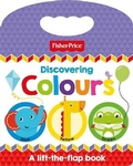 Cover: Fisher Price: Discovering Colours - Autumn Publishing