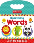 Cover: Fisher Price: Discovering Words - Autumn Publishing