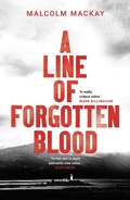 Cover: A Line of Forgotten Blood - Head of Zeus