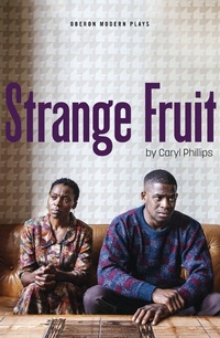 Enlarge image Cover: Strange Fruit - Oberon Books Ltd