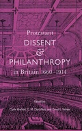Cover: Protestant Dissent and Philanthropy in Britain, 1660-1914 - Boydell Press