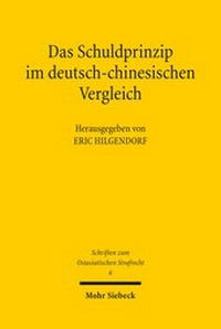 Bild: Das Schuldprinzip im deutsch-chinesischen Vergleich - Mohr Siebeck
