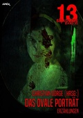 Cover: 13 SHADOWS, Band 30: DAS OVALE PORTR&Auml;T - BookRix