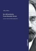 Cover: Der altfranzoesische Prosa-Alexander-Roman - Inktank Publishing