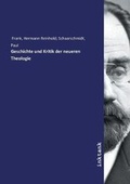 Cover: Geschichte und Kritik der neueren Theologie - Inktank Publishing