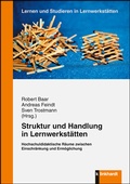 Cover: Struktur und Handlung in Lernwerkst&auml;tten - Verlag Julius Klinkhardt