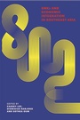 Cover: SMEs and Economic Integration in Southeast Asia - ISEAS Publishing