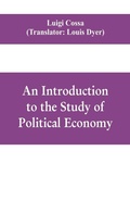 Cover: An introduction to the study of political economy - ALPHA EDITION