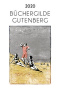 Cover: B&uuml;chergilde Gutenberg Kalender 2020 - Edition B&uuml;chergilde