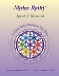 Cover: Maha Reiki; Level 2 Manual - Maha Methods, Inc