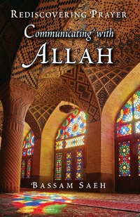 Abbildung von: Communicating with Allah - The Islamic Foundation