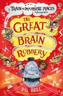 Cover: The Great Brain Robbery - Usborne Publishing Ltd