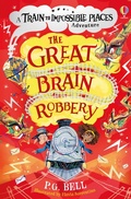 Cover: The Great Brain Robbery - Usborne Publishing Ltd