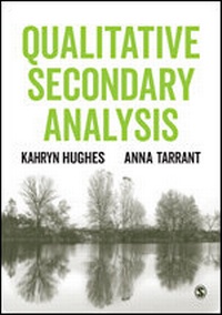 Enlarge image Cover: Qualitative Secondary Analysis - SAGE Publications Ltd