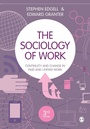 Cover: The Sociology of Work - SAGE Publications Ltd