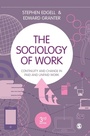 Cover: The Sociology of Work - SAGE Publications Ltd