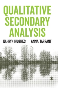 Enlarge image Cover: Qualitative Secondary Analysis - SAGE Publications Ltd