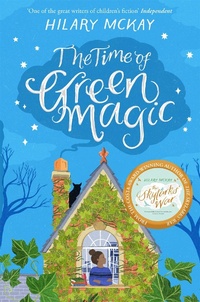Enlarge image Cover: The Time of Green Magic - Macmillan Children's Books
