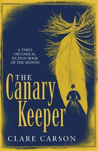 Abbildung von: The Canary Keeper - Head of Zeus