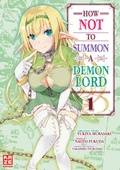 Cover: How NOT to Summon a Demon Lord - Band 1 - Pegasus Manga