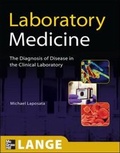 Cover: Laboratory Medicine: The Diagnosis of Disease in the Clinical Laboratory - McGraw-Hill Medical