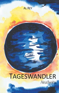 Abbildung von: Tageswandler 2 - BoD - Books on Demand
