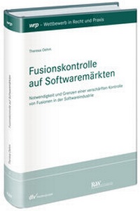 Abbildung von: Fusionskontrolle auf Softwaremärkten - Fachmedien Recht und Wirtschaft