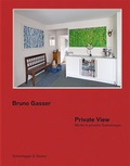 Cover: Bruno Gasser - Scheidegger & Spiess