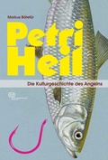 Cover: Petri Heil - Vergangenheitsverlag