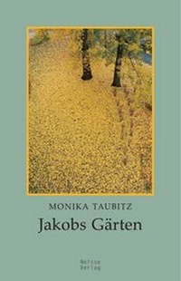 Enlarge image Cover: Jakobs Gärten - Neisse Verlag