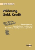 Cover: W&auml;hrung, Geld, Kredit - PapyRossa Verlag