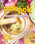 Cover: Pok Pok Gelebte Thai-K&uuml;che - Unimedica