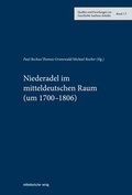 Cover: Niederadel im mitteldeutschen Raum (um 1700-1806) - Mitteldeutscher Verlag
