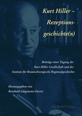 Cover: Kurt Hiller - Rezeptions-Geschichte(n) - Bockel, R v
