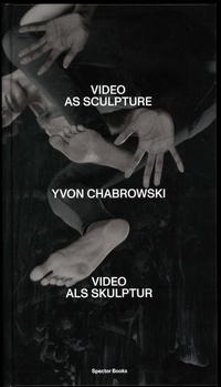 Enlarge image Cover: Yvon Chabrowski - Spector Books