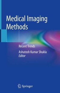 Enlarge image Cover: Medical Imaging Methods - Springer