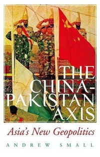 Enlarge image Cover: The China-Pakistan Axis - OUP India
