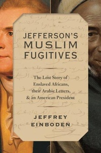 Abbildung von: Jefferson's Muslim Fugitives - Oxford University Press Inc
