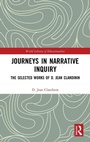 Cover: Journeys in Narrative Inquiry - Routledge