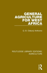 Abbildung von: General Agriculture for West Africa - Routledge