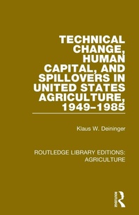Abbildung von: Technical Change, Human Capital, and Spillovers in United States Agriculture, 1949-1985 - Routledge